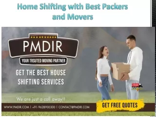 Home shifting & Office Relocation with PMDIR