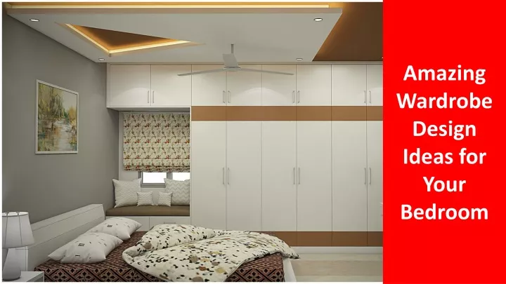 amazing wardrobe design ideas for your bedroom