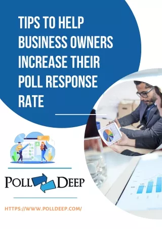 Tips To Help Business Owners Increase Their Poll Response Rate