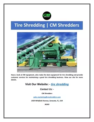 tire shredding cm shredders