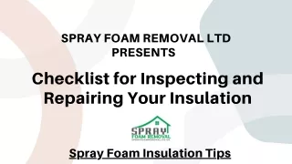 Checklist for Inspecting and Repairing Your Insulation