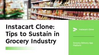 Tips of Instacart Clone App Development to Sustain in Grocery Industry