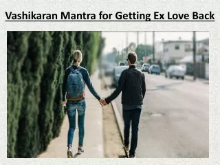 Vashikaran Mantra for Getting Ex Love Back