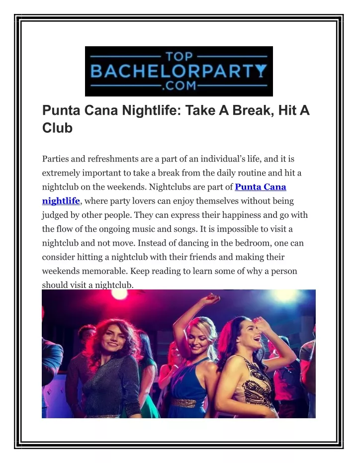 punta cana nightlife take a break hit a club