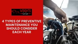 4 Types Of Preventive Maintenance You Should Consider Each Year