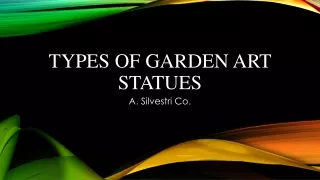 Types of Garden Art Statues