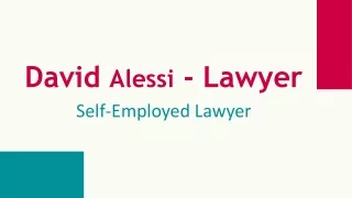 David Alessi - Lawyer - Problem Solver and Creative Thinker