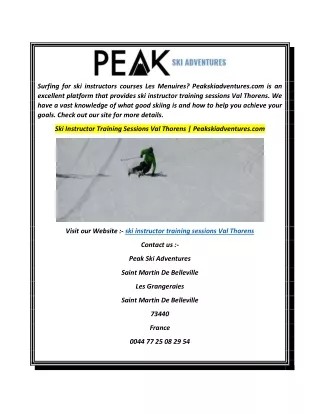 Ski Instructor Training Sessions Val Thorens  Peakskiadventures.com