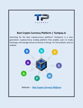 Best Crypto Currency Platform | Techpay.io
