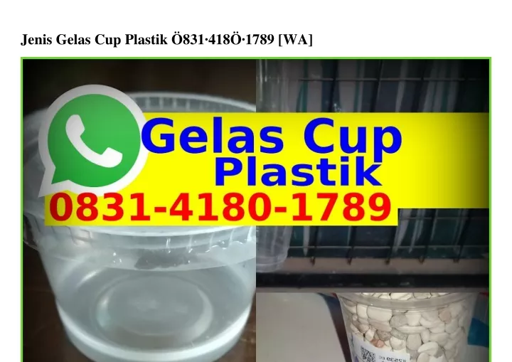jenis gelas cup plastik 831 418 1789 wa