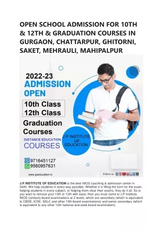 OPEN SCHOOL ADMISSION FOR 10TH & 12TH & GRADUATION COURSES IN GURGAON, CHATTARPUR, GHITORNI, SAKET, MEHRAULI, MAHIPALPUR