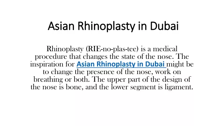 asian rhinoplasty in dubai