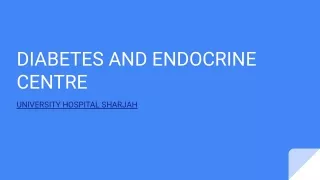 DIABETES AND ENDOCRINE CENTRE in UAE