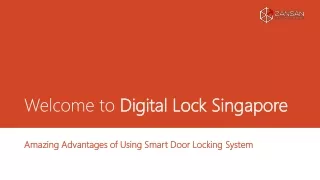 Amazing Advantages of Using Smart Door Locking System