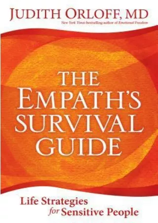 [Full] best books The Empath's Survival Guide: Life Strategies for Sensitive People