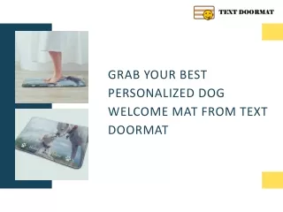 grab your best personalized dog welcome mat from