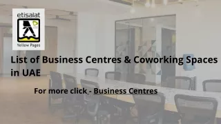 List of Business Centres & Coworking Spaces in UAE