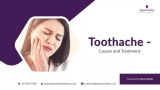 Toothache - Causes and Treatment