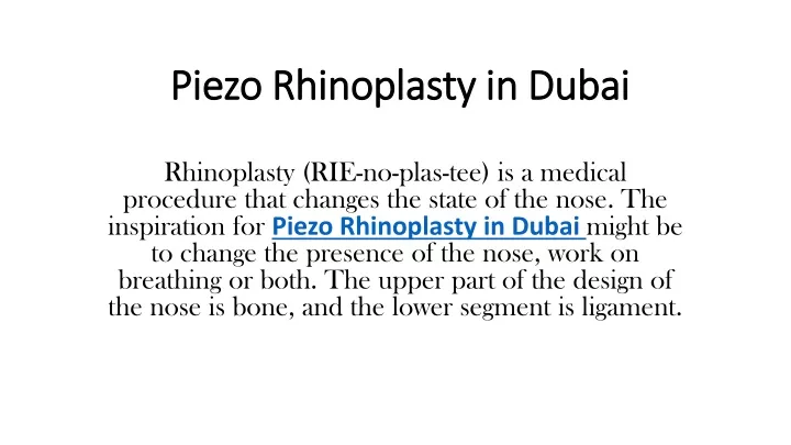 piezo rhinoplasty in dubai