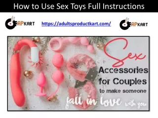 How to Use Sex Toys Full Instructions