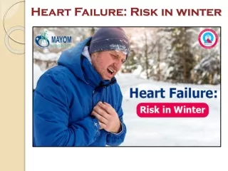 Heart Failure Risk in winter | Best Heart Hospital in Gurgaon