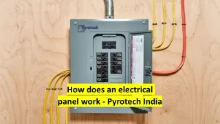 How does an electrical panel work - Pyrotech India