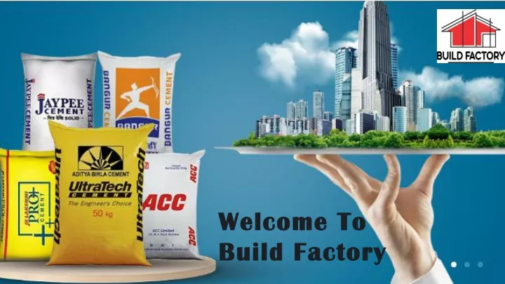 welcome to build factory