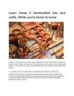 Learn these 5 handcrafted arts and crafts, While you're bored at home - slide 1