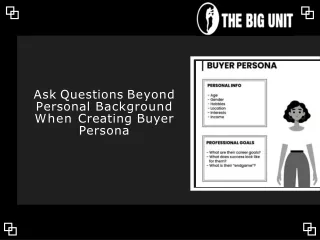 ask questions beyond personal background when creating buyer persona