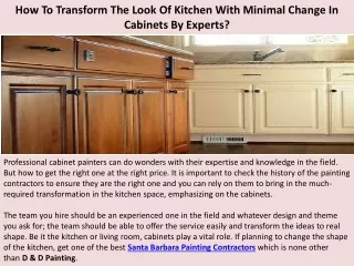 how to transform the look of kitchen with minimal change in cabinets by experts