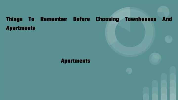things to remember before choosing townhouses