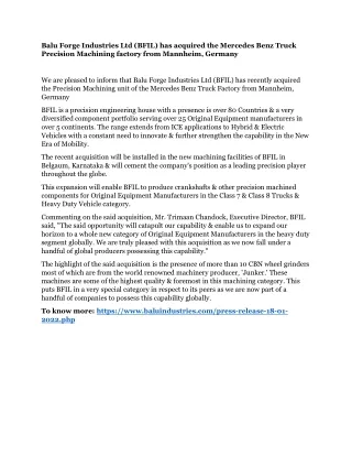 Balu Forge Industries Ltd (BFIL) has acquired the Mercedes Benz Truck Precision Machining factory from Mannheim, Germany