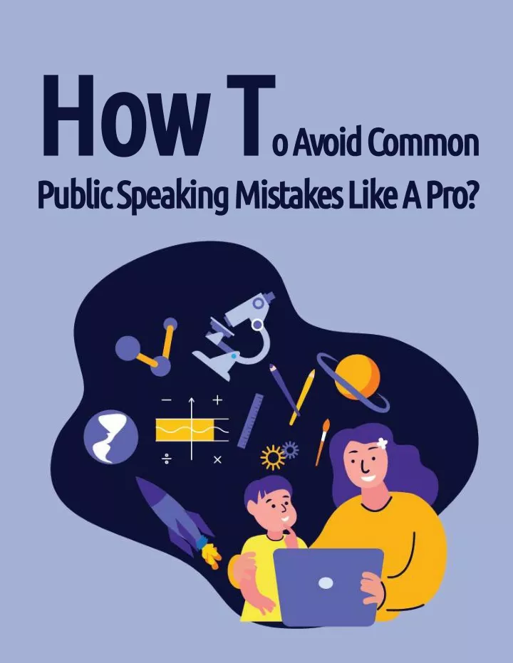 public speaking mistakes like a pro how t