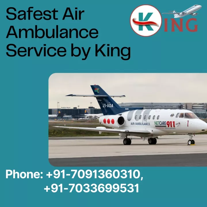 safest air ambulance service by king