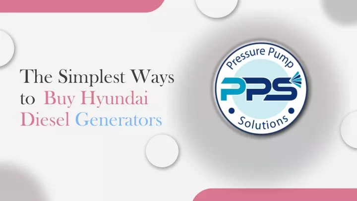 the simplest ways to buy hyundai diesel generators
