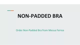 non padded bra