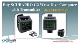 Buy SCUBAPRO G2 Wrist Dive Computer with Transmitter - Ocean Enterprises
