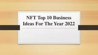 NFT Top 10 Business Ideas For The Year 2022 | NFT Development Services