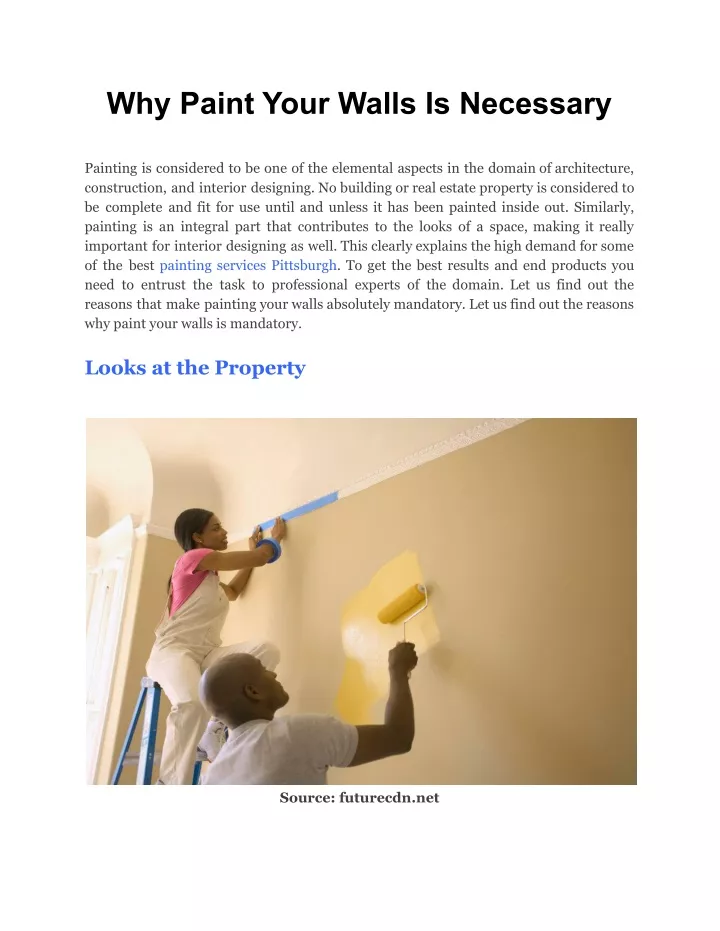 why paint your walls is necessary