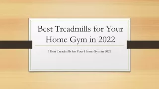 Best Treadmills for Your Home Gym in 2022 (1) (1)