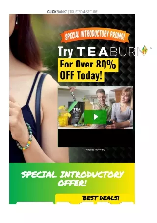 TEA BURN -- WEIGHTLOSS PRODUCT