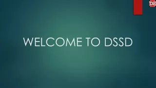 welcome to dssd