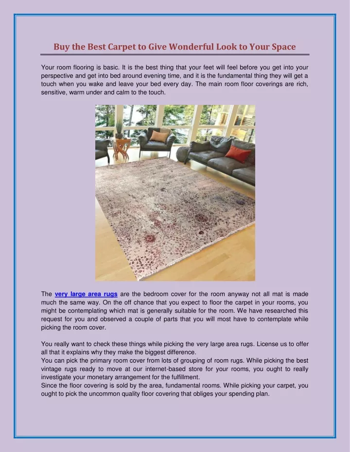 buy the best carpet to give wonderful look