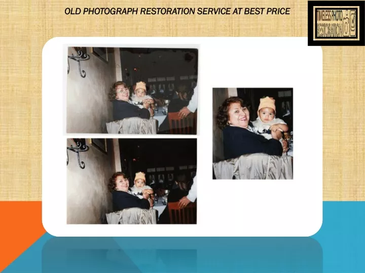 old photograph restoration service at best price