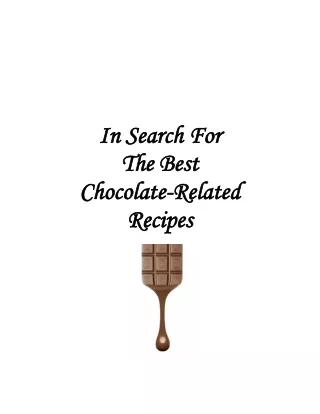 The Best Chocolate-Related Recipes