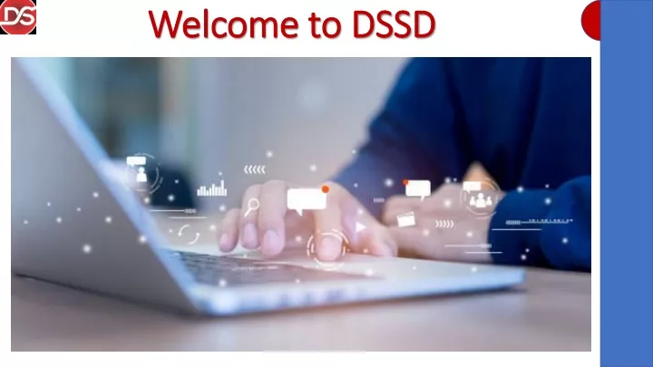 welcome to dssd