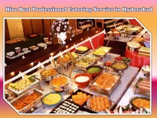 Hire Best Professional Catering Service in Hyderabad