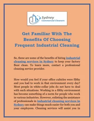 Get Familiar With The Benefits Of Choosing Frequent Industrial Cleaning