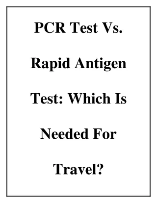 PCR test vs Rapid Antigen Test Which is Needed When Traveling