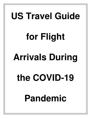US Travel Guide for Flight Arrivals During the COVID-19 Pandemic